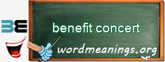 WordMeaning blackboard for benefit concert